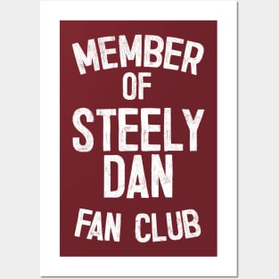 Steely Dan /// Retro Fan Club Typography Design Posters and Art